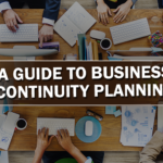 A Guide to Business Continuity Planning