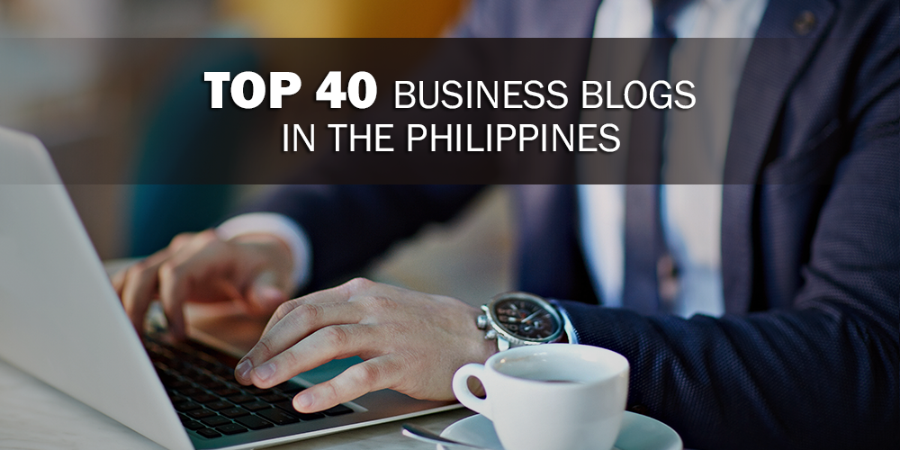 Top 40 Business Blogs in the Philippines